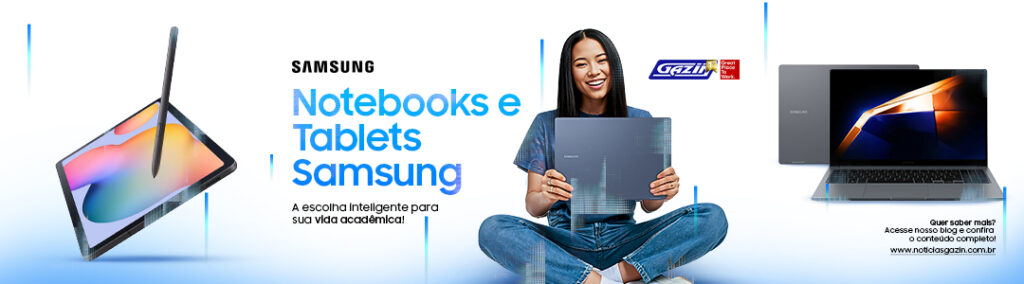 Notebooks e Tablets Samsung: a escolha inteligente para sua vida acadêmica